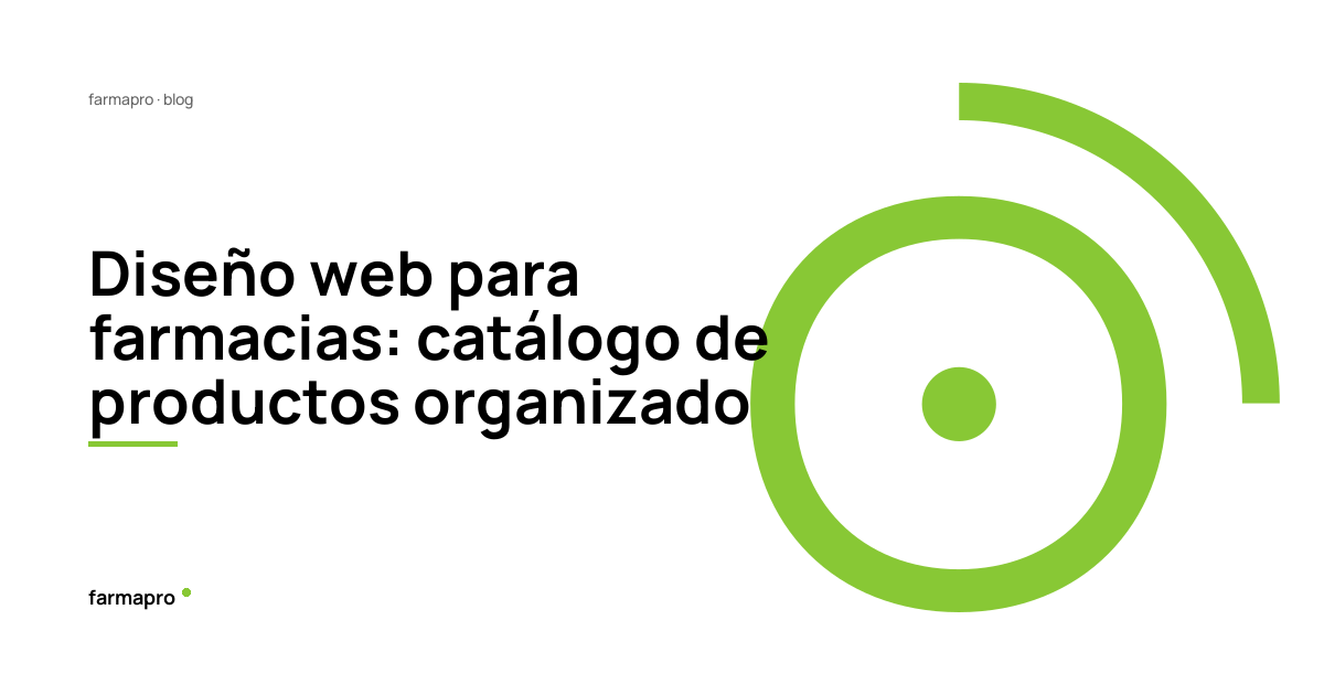 Diseño web para farmacias: catálogo de productos organizado