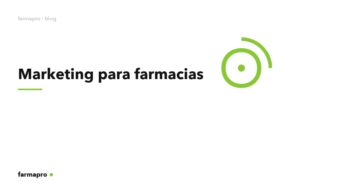 Marketing para farmacias — farmapro