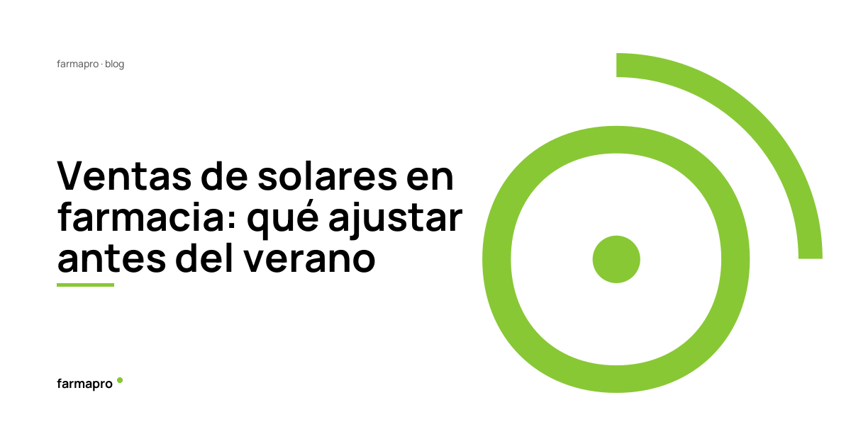 Multiplica tus ventas de solares en farmacia: guía definitiva