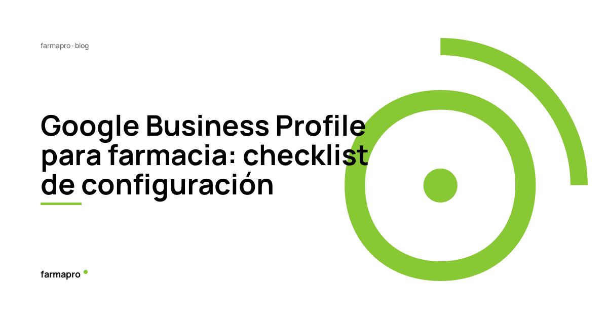 Optimiza Google my business para tu farmacia: guía completa